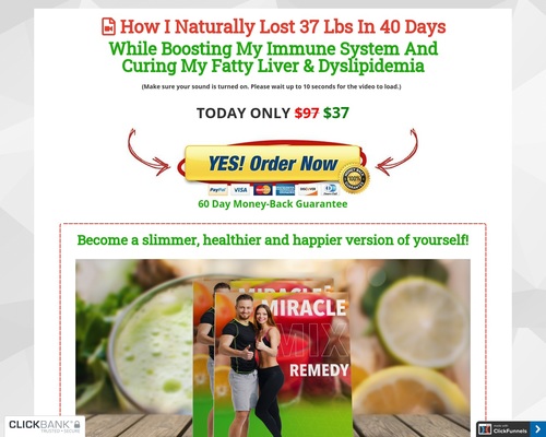 Miracle Mix Remedy – Become a slimmer, healthier and happier version of yourself!